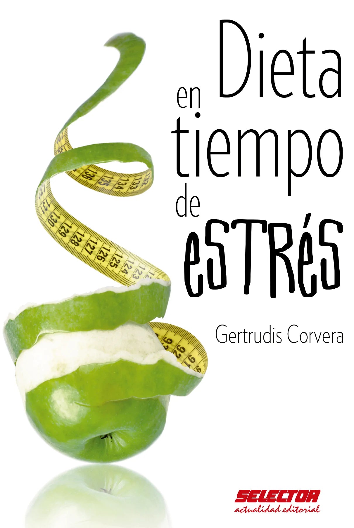 Dieta en tiempo de estrés - Editorial Selector